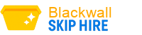 Blackwall Skip Hire
